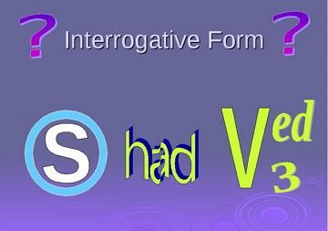 Interrogative form